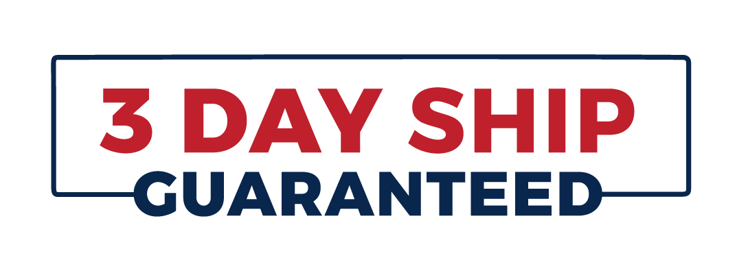 3 Day Ship Guaranteed